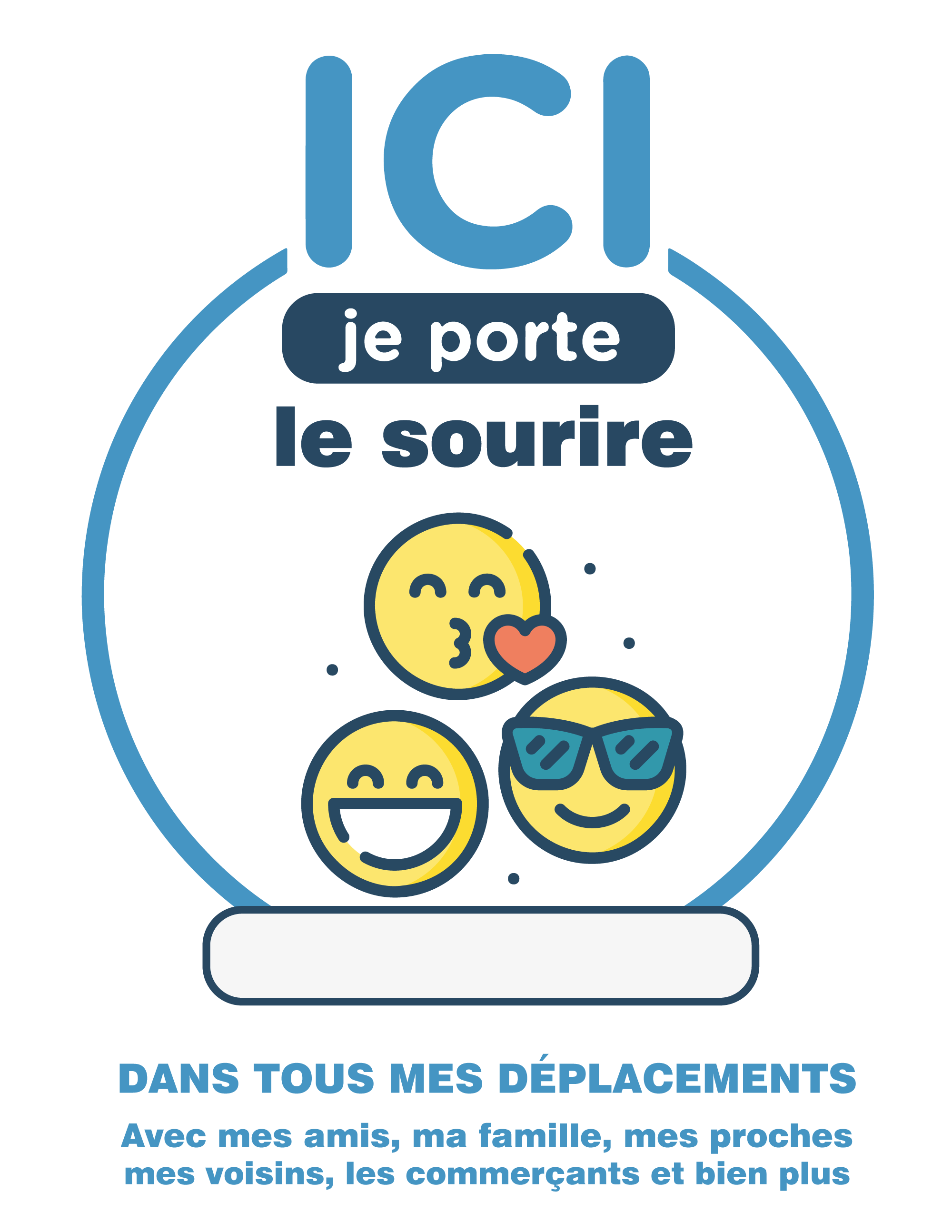ICI je porte le sourire